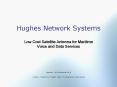 Hughes Network Systems Low Cost Satellite Antenna for Maritime Voice and Data Services