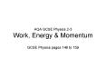 AQA GCSE Physics 23 Work, Energy
