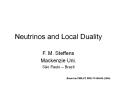 Neutrinos and Local Duality