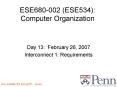 ESE680002 ESE534: Computer Organization