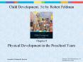 Physical Development in the Preschool Years