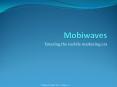 Mobiwaves