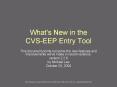 What's New in the CVSEEP Entry Tool