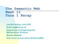 The Semantic Web Week 12 Term 1 Recap
