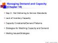 Managing Demand and Capacity Chapter 14