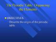The Periodic Table: Organizing the Elements