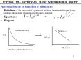 Definition The removal of a portion of an Xray beam as individual Xrays undergo interactions while p