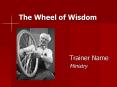The Wheel of Wisdom