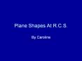 Plane Shapes At R'C'S'