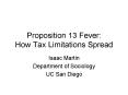 Proposition 13 Fever: How Tax Limitations Spread