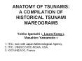ANATOMY OF TSUNAMIS: A COMPILATION OF HISTORICAL TSUNAMI MAREOGRAMS