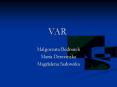 VAR