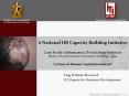 A National HR Capacity Building Initiative Case Study: Information Technology Institute Ministry of