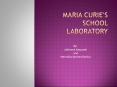 Maria Curie's school laboratory