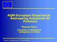AQMEuropean Experience: Addressing Industrial Air Pollution