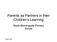 Parents as Partners in their Childrens Learning