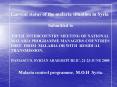 Situation analysis Histerterically , Syria had sullered from end emic Malaria , upto the 1950 , Mala