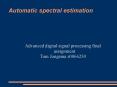 Automatic spectral estimation