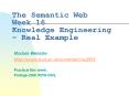 The Semantic Web Week 16 Knowledge Engineering Real Example