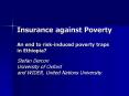 Insurance against Poverty An end to riskinduced poverty traps in Ethiopia