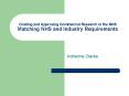 Costing and Approving Commercial Research in the NHS Matching NHS and Industry Requirements