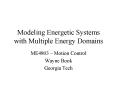 Modeling Energetic Systems with Multiple Energy Domains