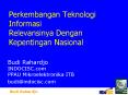 Perkembangan Teknologi Informasi Relevansinya Dengan Kepentingan Nasional