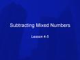 Subtracting Mixed Numbers