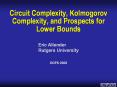 Circuit Complexity, Kolmogorov Complexity, and Prospects for Lower Bounds