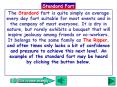 The Standard fart is quite simply an average every day fart suitable for most events and in the comp