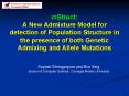 mStruct: A New Admixture Model for detection of Population Structure in the presence of both Genetic