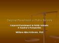 William Kritsonis, School Law, Ch 8 Corporal Punishment