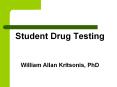 William Kritsonis, School Law, Ch 9 Drug Testing 2