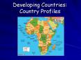 Developing Countries: Country Profiles