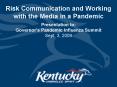 Risk Communication and Working with the Media in a Pandemic
