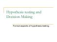 Hypothesis testing and Decision Making