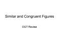Similar and Congruent Figures