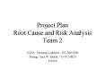 Project Plan Root Cause and Risk Analysis Team 2