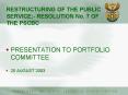 RESTRUCTURING OF THE PUBLIC SERVICE: RESOLUTION No' 7 OF THE PSCBC