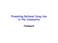 Promoting Rational Drug Use in the Community