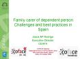 Family carer of dependent person Challenges and best practices in Spain