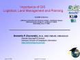 Importance of GIS Logistical, Land Management and Planning