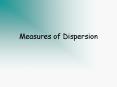 Measures of Dispersion