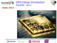 MPW Design Introduction Course Part 5