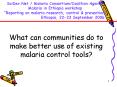 SciDev'Net Malaria ConsortiumCoalition Against Malaria in Ethiopia workshop Reporting on malaria res