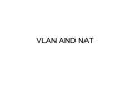 VLAN AND NAT