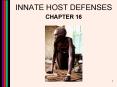 INNATE HOST DEFENSES