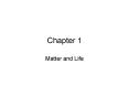Matter and Life