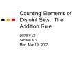 Counting Elements of Disjoint Sets: The Addition Rule