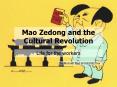 Mao Zedong and the Cultural Revolution